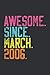 Produktbild Awesome Since March 2006 (Daily Fitness Journal): Daily Journal Fitness, Daily Planner And Fitness Journal