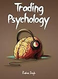 Trading Psychology (English Edition)