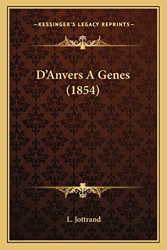 D'Anvers A Genes (1854) (French Edition)