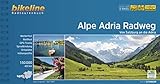 Alpe Adria Radweg: Von Salzburg an die Adria. 1:50.000, 403 km, wetterfest/reißfest, GPS-Tracks Download, LiveUpdate (Bikeline Radtourenbücher)