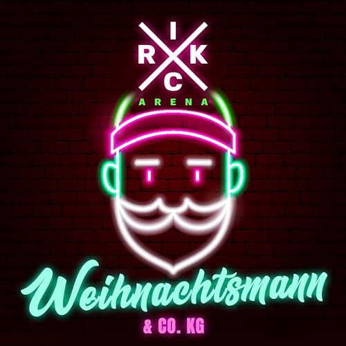 Weihnachtsmann & Co. KG von Rick Arena bei Amazon Music - Amazon.de