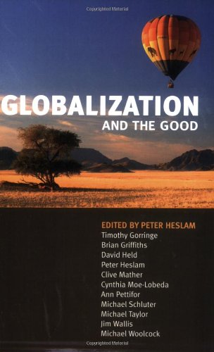 Globalization and the Good Globalization and the Good