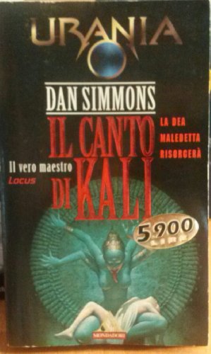 Il canto di Kali [Italian] 8804373288 Book Cover