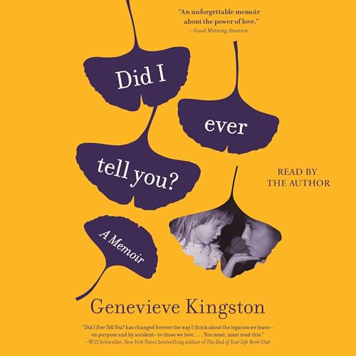 Did I Ever Tell You? by Genevieve Kingston episode artwork