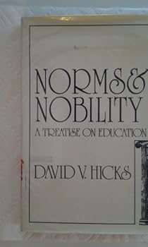 Hardcover Norms and Nobility: A Treatise on Education Book