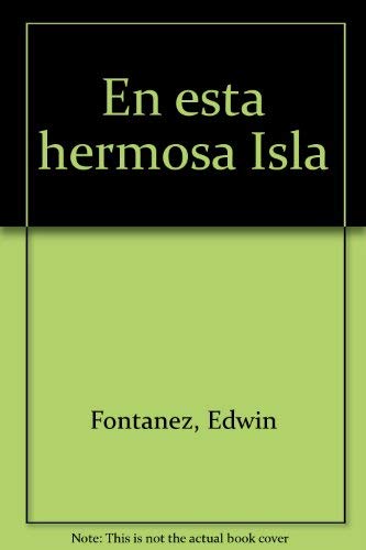 En esta hermosa Isla