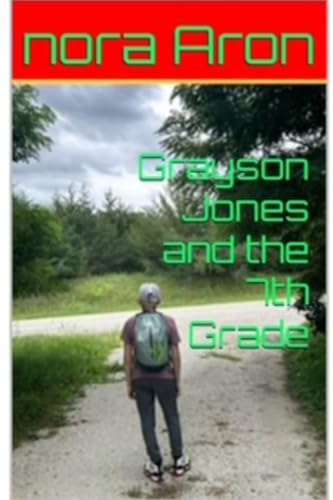 Grayson Jones and The 7th Grade