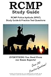 rcmp ranks and pay  RCMP Study Guide: RCMP Police Aptitude (RPAT) Study Guide & Practice Test Questions
