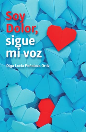 Soy Dolor, sigue mi voz
