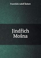 Jindřich Mošna 5519301255 Book Cover