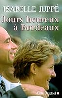 Jours heureux a Bordeaux 2226111093 Book Cover