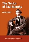 Genius of Paul Morphy