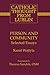 Person and Community: Selected Essays (Catholic Thought from Lublin)