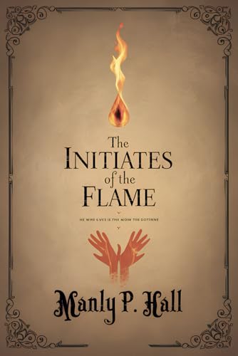 Initiates of the Flame - (Beautifully Illustrat... B0CGL1B7YY Book Cover