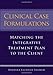 Clinical Case Formulations: Matching the Integrative Treatment Plan to the Client