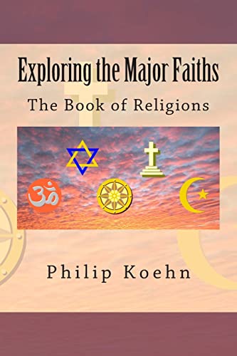 Exploring the Major Faiths: The Book of Religions