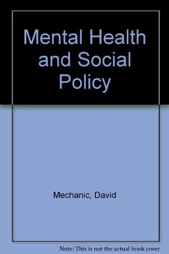 Mental health and social policy 0135760259 Book Cover