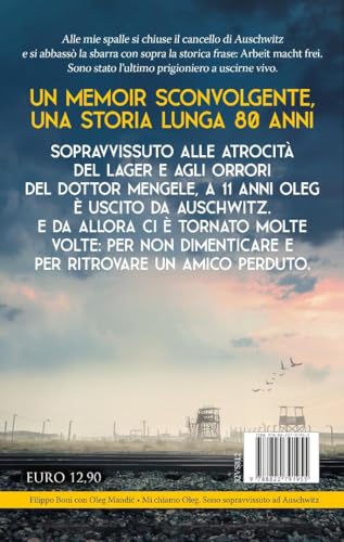 Mi Chiamo Oleg. Sono Sopravvissuto Ad Auschwitz - 2