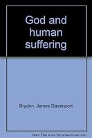 God and human suffering B0007F54QS Book Cover