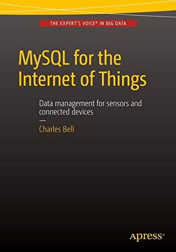Buy MySQL for the Internet of Things — BookShops.in