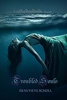 Troubled Souls 1511687843 Book Cover