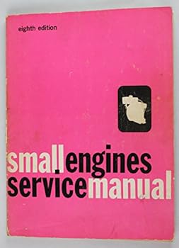 Unknown Binding Small Engines Service Manual 8TH Edition Book