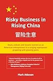 Risky Business in Rising China