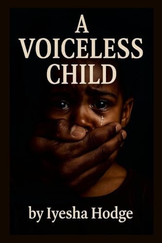 A Voiceless Child Part One