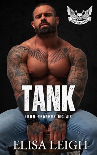 Tank (Iron Reapers MC Book 3)