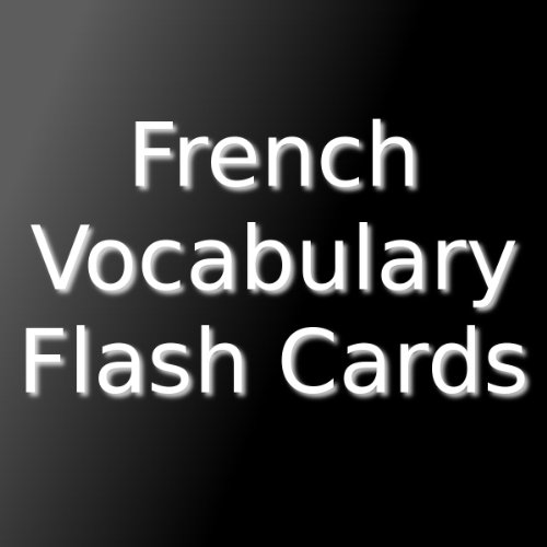 French Vocabulary Flash Cards The 1000 Most Common Words with