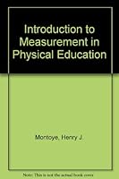 Introduction to Measurement in Physical Education 020505787X Book Cover
