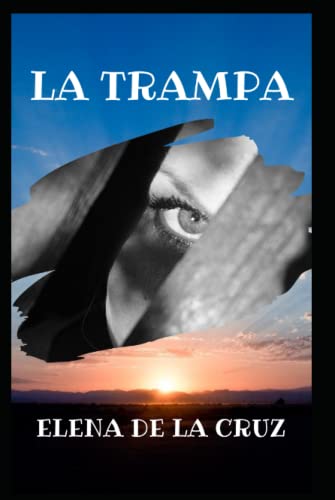 LA TRAMPA (Intrépidos)