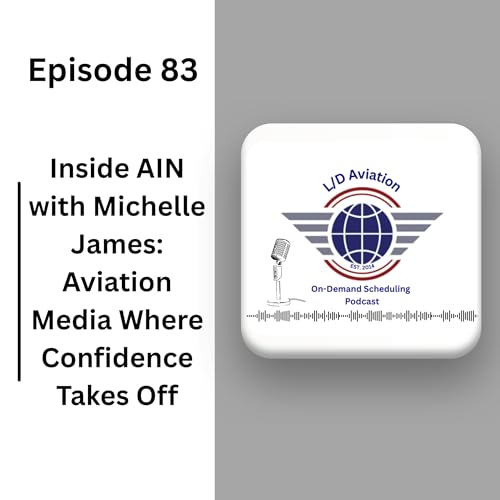 『Inside AIN with Michelle James: Aviation Media Where Confidence Takes Off』のカバーアート