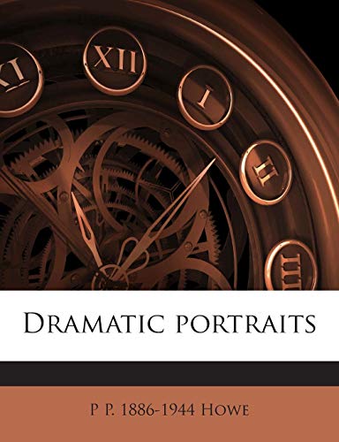 Dramatic Portraits 1245779559 Book Cover