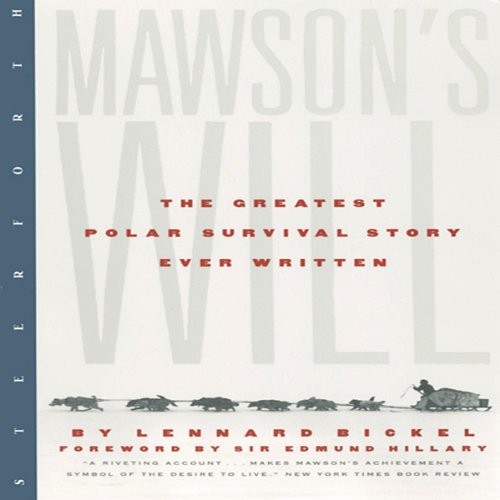 Cover art for Mawson's Will: The Greatest Polar Survival Story Ever Written