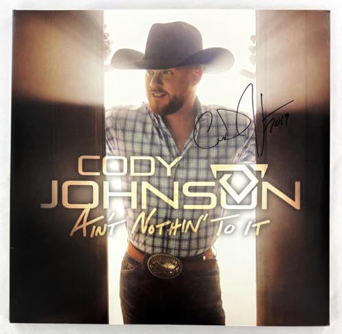 Cody Johnson Signed Autograph Album Vinyl Record LP - Ain't Nothin To It A - with James Spence Authentication JSA COA - Country Music Superstar Stud - Black and White Label Live and Rocking Six Strings One Dream A Different Day Cowboy Like Me Gotta Be Me Ain't Nothin' to It Human: The Double Album Til You Can't Singer