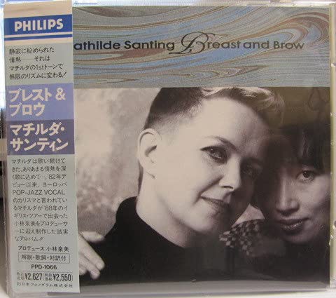 MATHILDE SANTING - Breast And Brow - CD