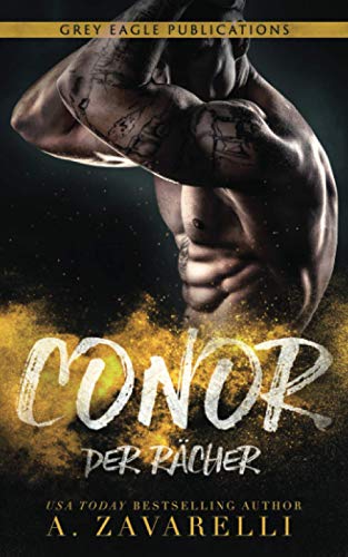 Conor – Der Rächer: Ein Roman aus Bostons Unterwelt