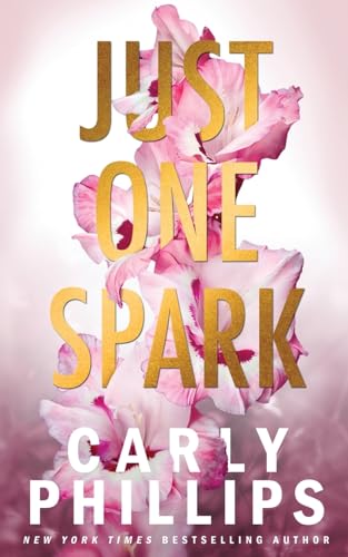 Just One Spark (The Kingston Family)
