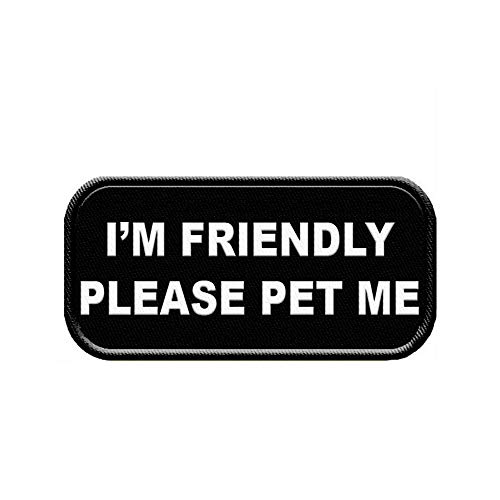 "I'm Friendly Please Pet Me" Service Dog Sew On Patch For Vest Or Harness #TOP5