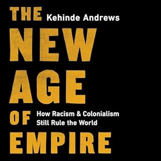 The New Age of Empire Audiolivro Por Kehinde Andrews capa