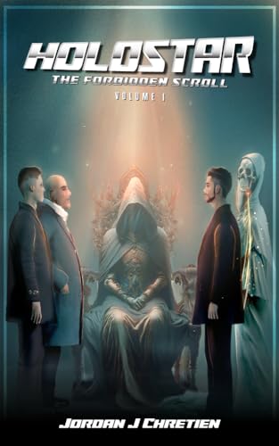 Holostar: The Forbidden Scroll (English Edition)