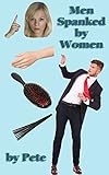 Men Spanked by Women