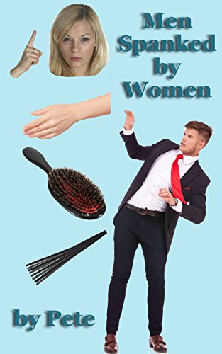 Men Spanked by Women