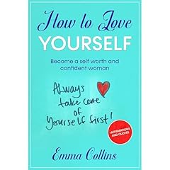 How to Love Yourself Audiolibro Por Emma Collins arte de portada