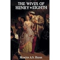 The Wives of Henry the Eighth