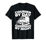 Kurier Zustellung Kurierdienst - Expresslieferung Kurier T-Shirt