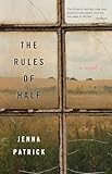 The Rules of Half: A Novel