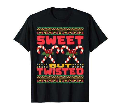 Divertidos caramelos navideños dulces pero retorcidos Camiseta