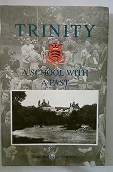 Hardcover Trinity: A School with a Past Book